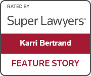 Rated By | Super Lawyers | Karri Bertrand | Feature Story