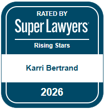 RATED BY Super Lawyers | Rising Star | Karri Bertrand | 2026